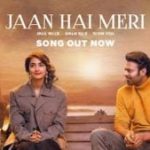 jaan hai meri lyrics radhe shyam