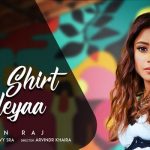 Kaali Shirt Waleyaa Lyrics Simran Raj