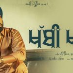 Khabbi Khan Lyrics by Ammy Virk