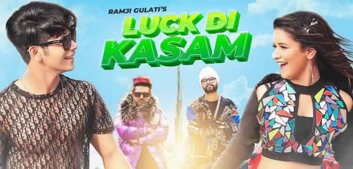 luck di kasam lyrics ramji gulati mack the rapper 2022