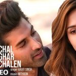 lyrical chal ghar chalen malang aditya r k disha p mithoon ft arijit singh sayeed quadri