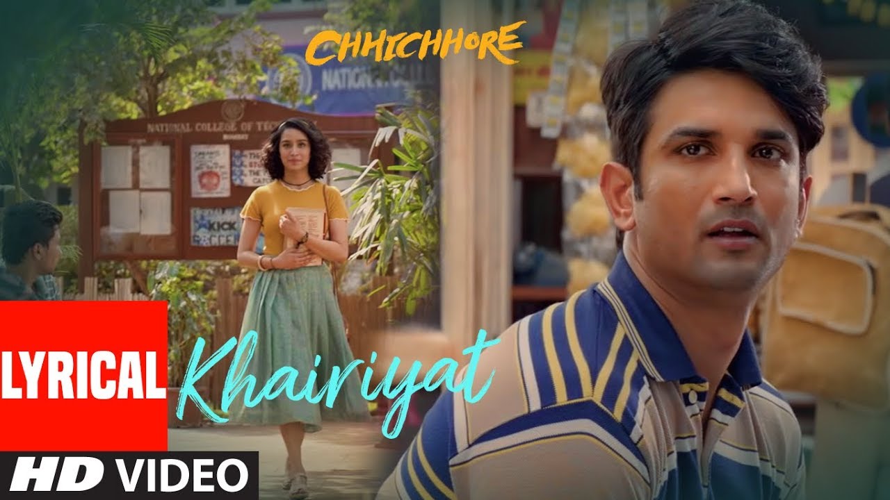 lyrical khairiyat chhichhore nitesh tiwari arijit singh sushant shraddha pritam