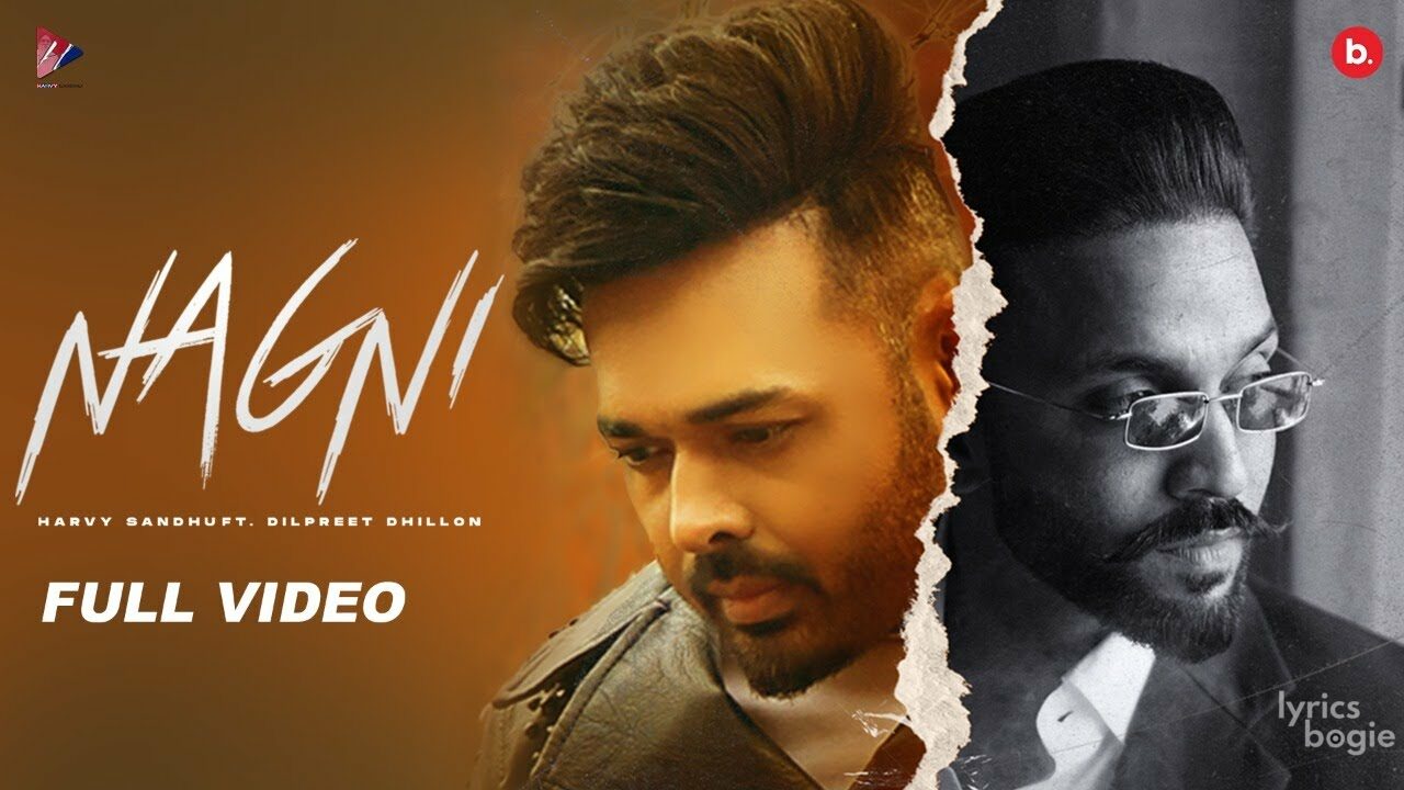 nagni lyrics harvy sandhu dilpreet dhillon radak the first chapter 2022