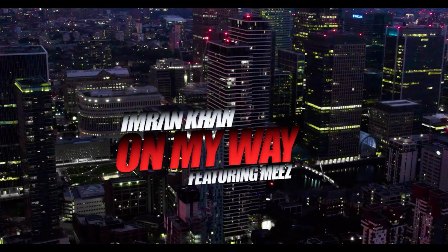 on my way lyrics imran khan meez 2022