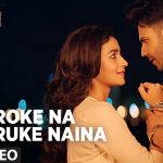 roke na ruke naina lyrical video arijit singh varun alia amaal mallikbadrinath ki dulhania