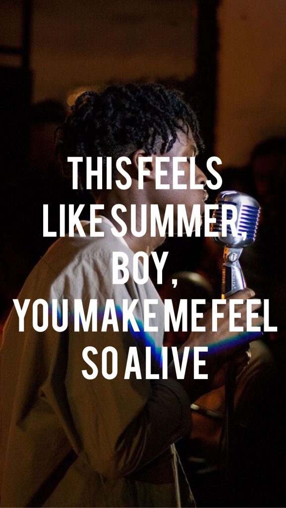 This Feels Like Summer Boy You Make Me Feel Lyrics