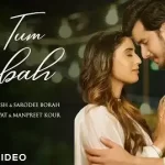 tum subah lyrics mohd danish sarodee borah 2022