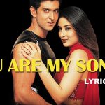 you are my soniya lyrics kabhi khushi kabhi gham