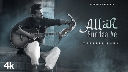 allah sundaa ae lyrics yuvraj hans 2022