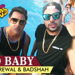 bad baby lyrics badshah gippy grewal second hand husband 2015