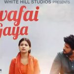 bewafai kar gaya lyrics meaning hindi b praak lekh