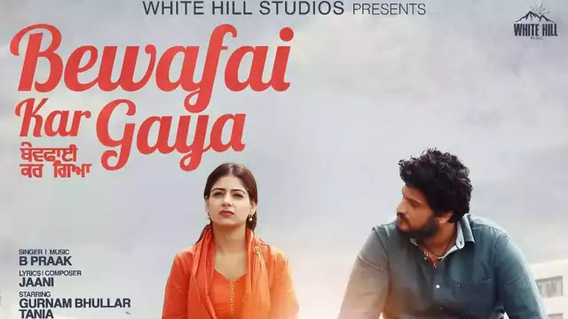 bewafai kar gaya lyrics meaning hindi b praak lekh