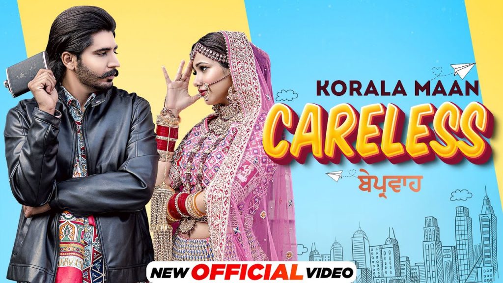 careless lyrics korala maan 2022