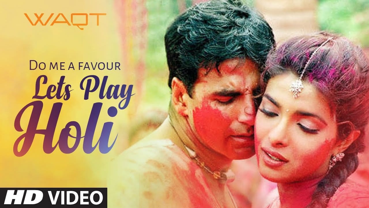 do me a favour lets play holi lyrics anu malik sunidhi chauhan waqt 2005