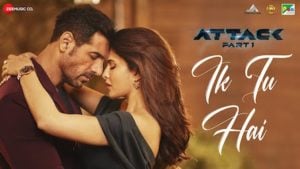 ek tu hai lyrics jubin nautiyal attack