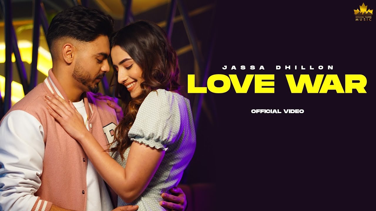 love war lyrics jassa dhillon 2022