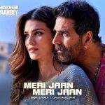 meri jaan meri jaan lyrics bachchhan paandey bpraak