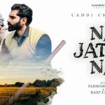 na jatta na lyrics laddi chahal 2022