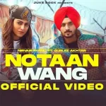 notaan wang lyrics nirvair pannu gurlez akhtar 2022