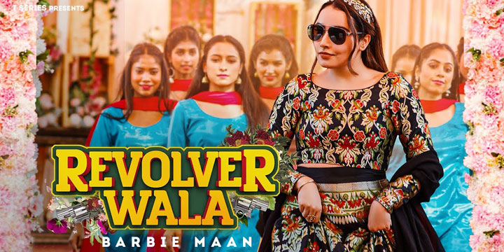 Revolver Wala Lyrics Barbie Maan