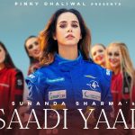 saadi yaad lyrics sunanda sharma 2022