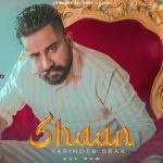 shaan lyrics varinder brar 2022