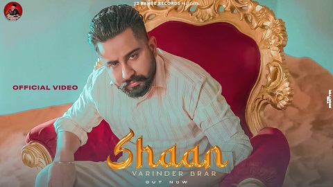 shaan lyrics varinder brar 2022