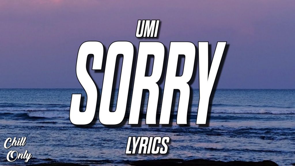 sorry lyrics umi