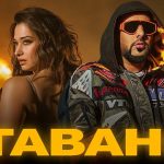 tabahi lyrics badshah