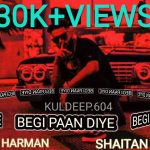 begi paan di lyrics harman kang