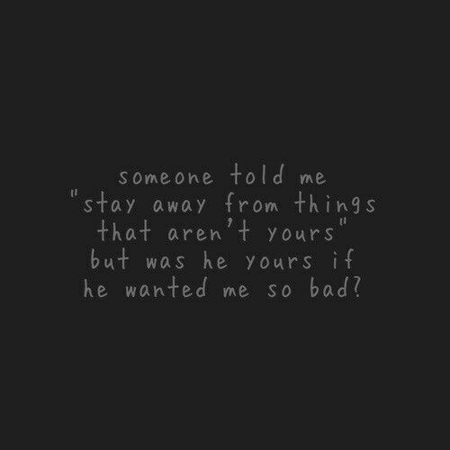 but was he yours if he wanted me so bad lyrics