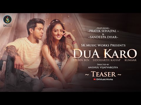 dua karo lyrics in english stebin ben pratik sehajpal