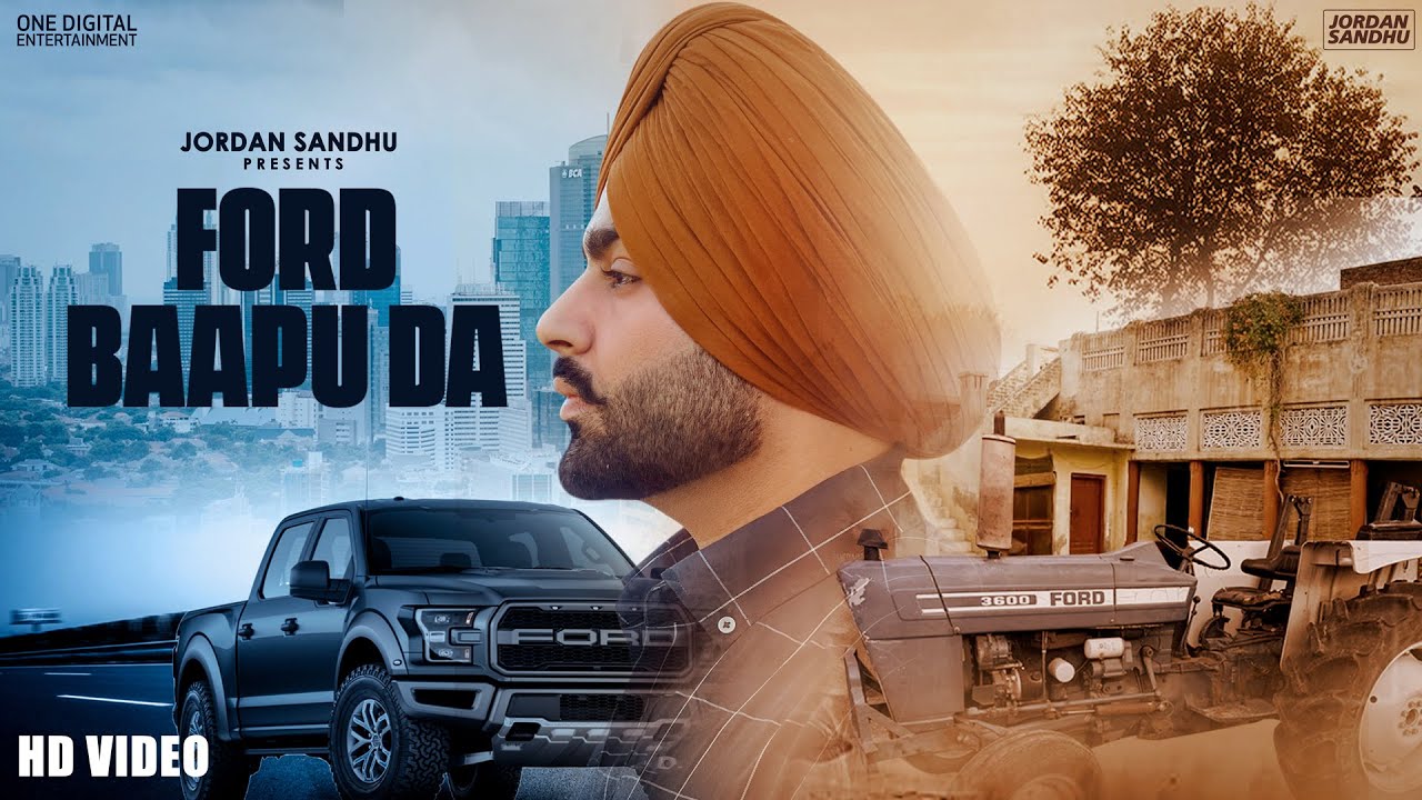 ford baapu da lyrics jordan sandhu 2022