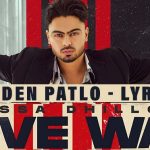 golden patlo lyrics jassa dhillon love war 2022