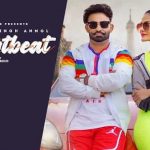 heartbeat lyrics resham singh anmol 2022