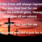 just for me jesus came and did it just for me lyrics