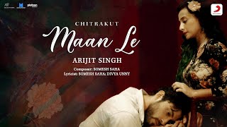 maan le lyrics in english arijit singh