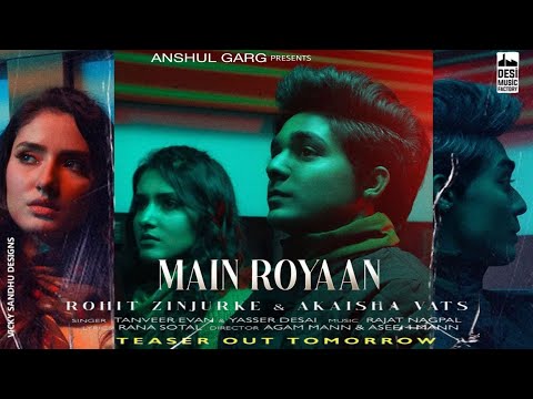 main royaan lyrics in english rohit zinjurke yasser