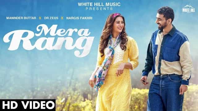 mera rang lyrics maninder buttar 2022