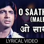 o saathi re lyrics male muqaddar ka sikandar