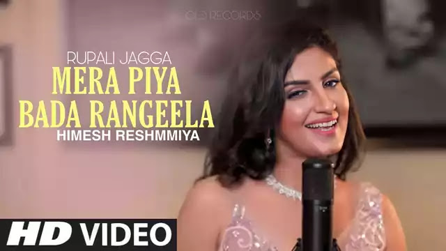 Mera Piya Bada Rangeela Lyrics