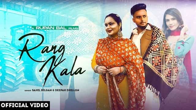 rang kala lyrics sahil bilgan deepak dhillon 2022