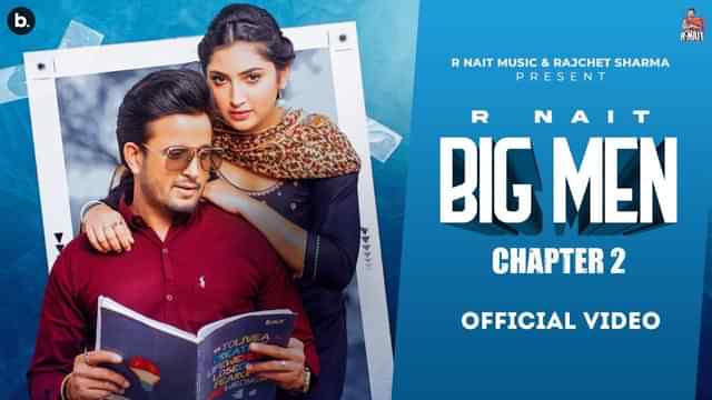 Big Men Chapter 2 Lyrics R Nait