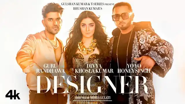 designer lyrics guru randhawa yo yo honey singh 2022