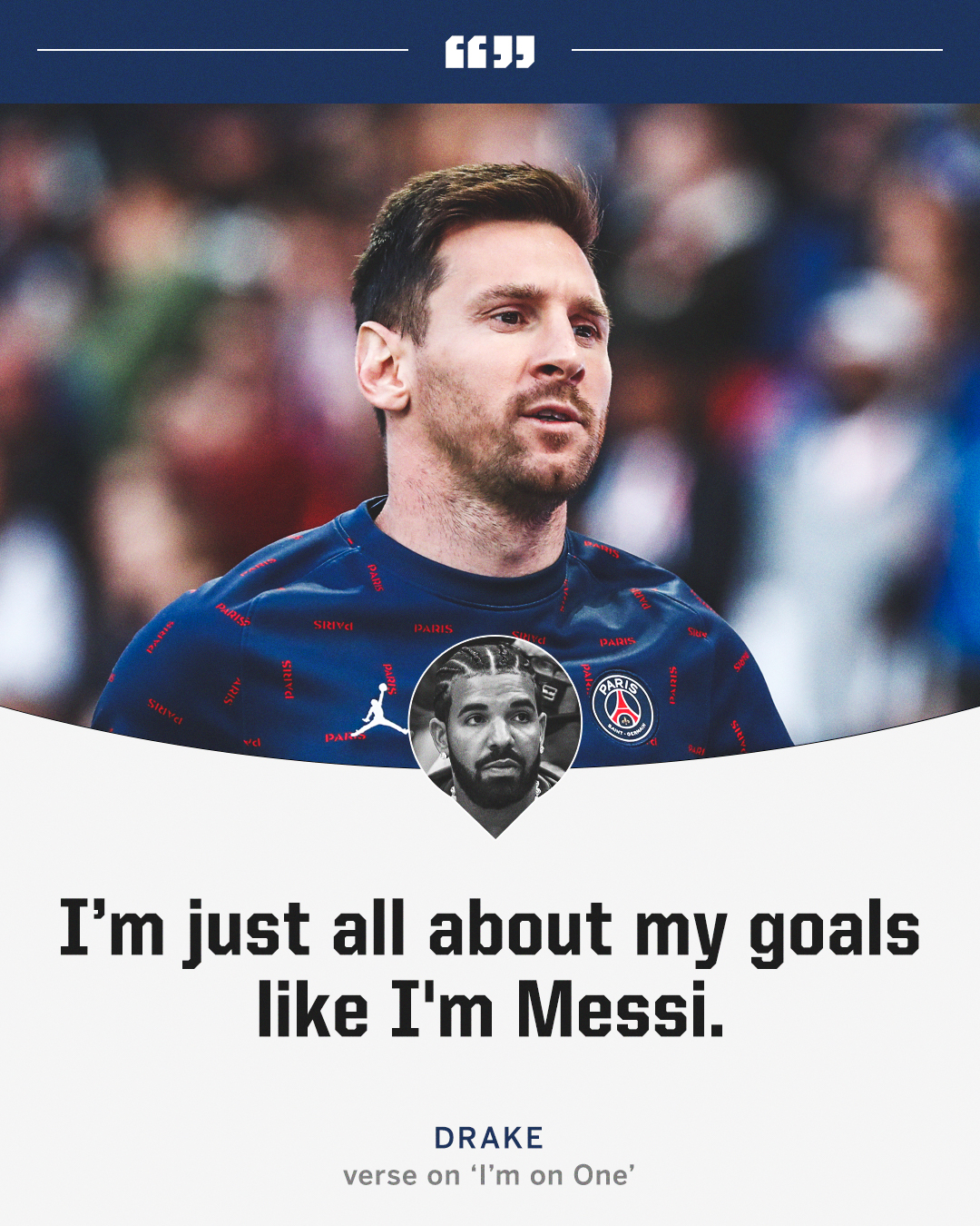 im just all about my goals like im messi drake