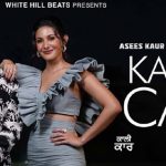 kaali car lyrics in english raftaar x asees kaur