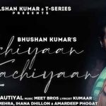 Kachiyaan Kachiyaan Lyrics Jubin Nautiyal