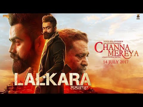 lalkara lyrics amrit maan channa mereya 2017