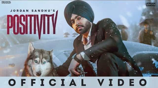 positivity lyrics jordan sandhu 2022