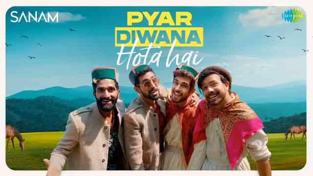 Pyar Diwana Hota Hai Lyrics by Sanam